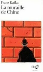 La muraille de Chine - Franz Kafka