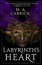 Labyrinth's Heart - Carrick M. A.