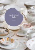 Lala - Jacek Dehnel