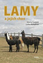 Lamy a jejich chov - Milena Fantová, ...