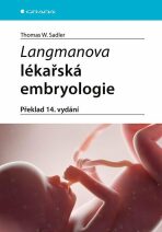 Langmanova lékařská embryologie (překlad 14. vydání) - Sadler Thomas W.