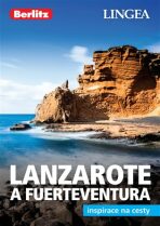 Lanzarote & Fuertaventura - Inspirace na cesty - 