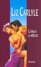 Láska a hřích - Liz Carlyle