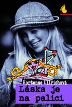 Láska je na palici - Hortense Ullrichová