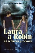 Laura a Robin za sedmero pračkami - Barbora Robošová