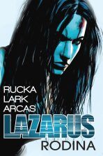 Lazarus Rodina - Greg Rucka
