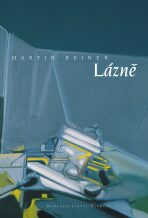 Lázně - Martin Reiner
