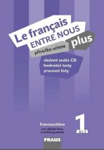 Le francais ENTRE NOUS plus 1 PU + CD - Sylva Nováková, ...