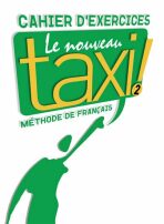 Le Nouveau Taxi ! 2 Pracovní sešit - Guy Capelle, Robert Menand