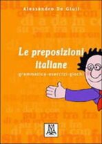 Le preposizioni italiane - de Giuli Alesandra
