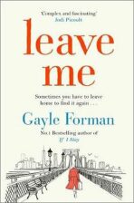 Leave Me (Defekt) - Gayle Formanová