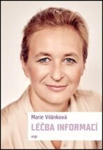 Léčba informací - Marie Vilánková