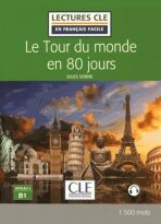 Lectures faciles 3: Le Tour du monde en 80 jours - Livre + audio online - Jules Verne