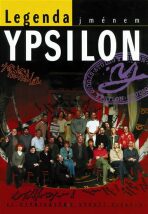 Legenda jménem Ypsilon - 