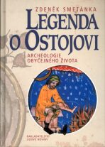 Legenda o Ostojovi - Zdeněk Smetánka