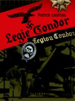 Legie Condor - Patrick Laureau