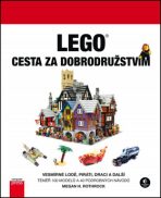 LEGO Cesta za dobrodružstvím - Megan H. Rothrock