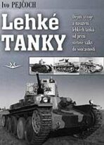 Lehké tanky - Ivo Pejčoch