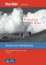 Leichte Literatur A2: Fräulein Else, Leseheft - Urs Luger