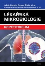 Lékařská mikrobiologie - Repetitorium - Jakub Hurych,Roman Štícha
