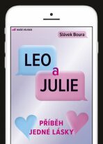 Leo a Julie - Příběh jedné lásky - Slávek Boura