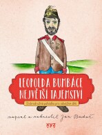 Leopolda Bumbáce největší tajemství - Jan Budař