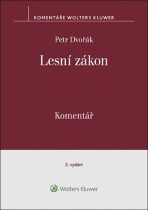 Lesní zákon Komentář - Petr Dvořák