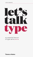 Let's Talk Type: An Essential Lexicon of Type Terms - Seddon