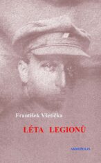 Léta legionů - František Všetička