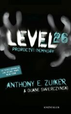 Level 26 Proroctví temnoty - Anthony E. Zuiker