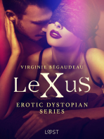 LeXuS - erotic dystopian series - Virginie Bégaudeau