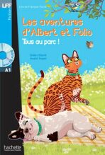 LFF A1: Albert et Folio: Tous au parc + CD audio - Didiér Eberlé