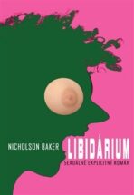 Libidárium (Defekt) - Baker Nicholson