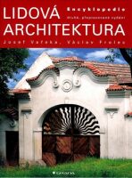 Lidová architektura - Václav Frolec,Josef Vařeka