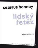 Lidský řetěz - Seamus Heaney