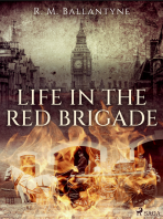 Life in the Red Brigade - R. M. Ballantyne