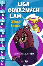 Liga odvážných lam - Zlatá lama - Aleesah Darlisonová