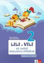 Lili a Vili 2 Ve světě školních příběhů - Petra Bendová, ...