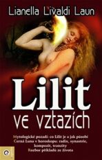 Lilit ve vztazích - Lianella Livaldi-Launová