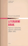 Literární brak - Pavel Janáček