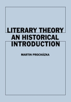 Literary Theory - Martin Procházka