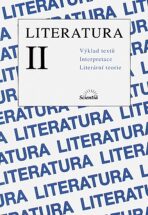 Literatura II. - Výklad, interpretace, literární teorie - Norah McClintocková, ...