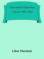 Literatura Opavska v letech 1990–2023 - Libor Martínek