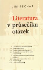 Literatura v průsečíku otázek - Jiří Pechar,Jana Majcherová