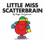 Little Miss Scatterbrain (Little Miss Classic Library) - Roger Hargreaves