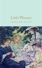 Little Women (Macmillan Collector's Library) - Louisa May Alcottová