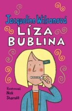 Líza Bublina - Jacqueline Wilsonová, ...