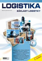 Logistika - Základy logistiky - Alena Lochmannová