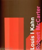 Louis I Kahn - Robert McCarter
