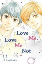 Love Me, Love Me Not 11 - Io Sakisaka